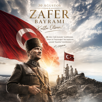 30 Ağustos Zafer Bayramı Kutlu Olsun!